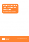 Gender neutral job evaluation schemes an introduction to the law